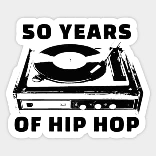 50 Years of Hip Hop vintage Turntable Sticker